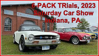 6-PACK TRials, 2023  Saturday Car Show  Mack Park, Indiana, PA.