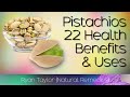 Pistachios: Benefits and Uses