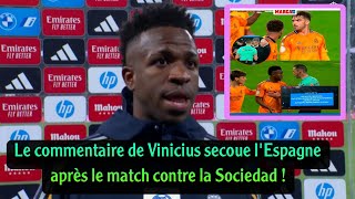 Commentaire surprenant de Vinicius Junior après le match entre le Real Madrid et la Real Sociedad