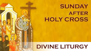 2020-09-20 LIVE Greek Orthodox Divine Liturgy: Sunday after Holy Cross