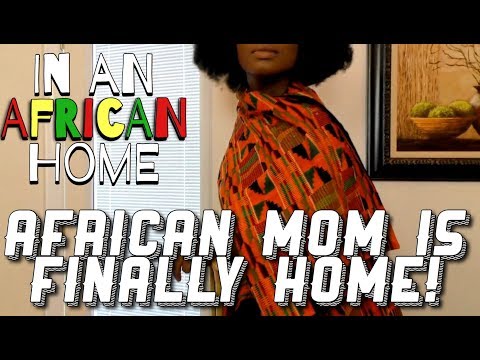 Skit : Clifford Owusu - In An African Home: African Mom is Finally Home!