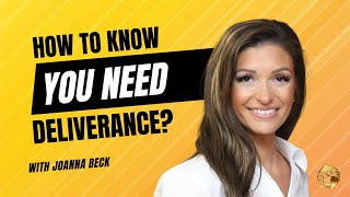 How To Know You Need Deliverance?