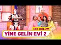 Yine Gelin Evi 2 (180. Bölüm) -  Çok Güzel Hareketler 2