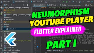 Youtube Player with Neumorphism Design - FlutterExplained - Part I