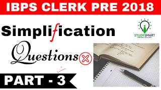 Simplification Questions  for IBPS Clerk Prelims 2018 Part 3