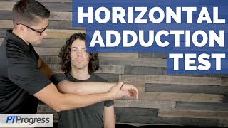 Horizontal Adduction Test for Subacromial Impingement