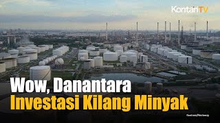 Gelombang Pertama Investasi Danantara untuk Hilirisasi Mineral Hingga Kilang Minyak | Kontan News