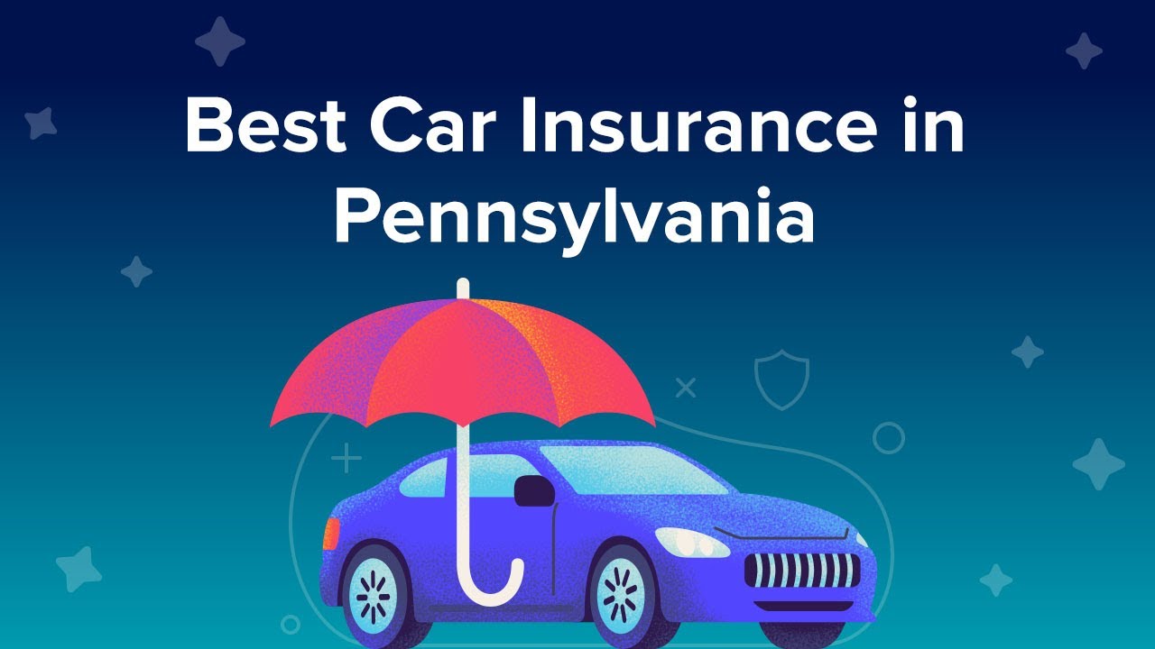 Best Car Insurance In Pennsylvania - YouTube