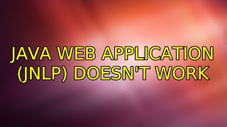 Ubuntu: Java web application (jnlp) doesn't work