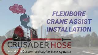 FLEXIBORE Crane Assist Installation