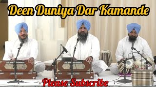 Deen Duniya Dar Kamande || Bhai Satvinder Singh Ji Bhai Harvinder Singh Ji