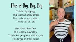 This is Big, Big, Big | An Opposites Song for Children