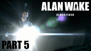 Head For Lovers' Peak - Alan Wake Remastered - Episode 5