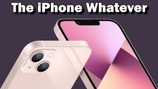 The New iPhone Whatever (parody)