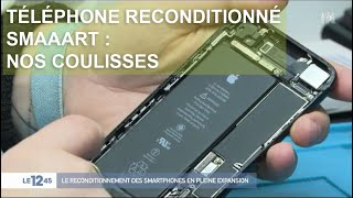 Smartphone reconditionné : toutes les étapes de production Made in France de SMAAART