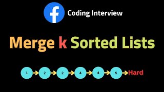 Merge k Sorted Lists - LeetCode 23 - Coding Interview Questions