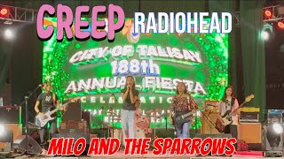 Creep by Radiohead ( Milo and the Sparrows COVER)