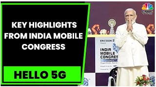 Entering The 5G Era:  All The Key Highlights From India Mobile Congress | Hello 5G | CNBC-TV18