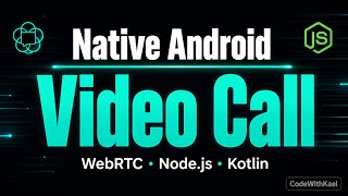 Android Socket.IO Client for Signaling | Native Android Video Call with Node.js Signaling - Part 4