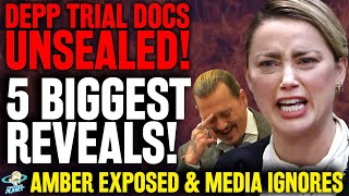 LIES EXPOSED! Top 5 Biggest Reveals From Johnny Depp Trial UNSEALED Documents the Media IGNORES!