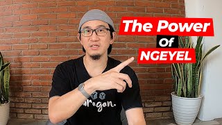 The POWER of NGEYEL - Strategi Mendapatkan APA YANG KITA INGINKAN