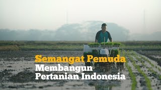 Semangat Petani Muda Membangun Bangsa