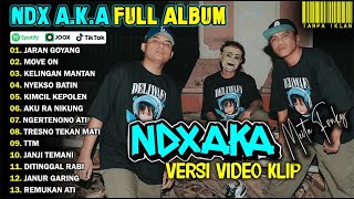 NDX AKA FULL ALBUM VIRAL 2025 - JARAN GOYANG, MOVE ON, KELINGAN MANTAN