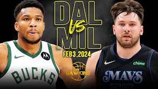 Dallas Mavericks vs Milwaukee Bucks  Game Highlights | February 3, 2024 | FreeDa