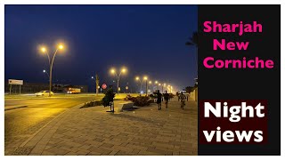 Sharjah New Beach|Corniche Street Sharjah|Night Views