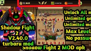 || Shadow Fight 2 || Mod APK || Terbaru weapon Mod || Version 2.40.0 || Unlimited money and Gems ||