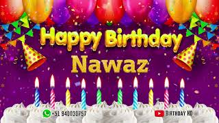 Nawaz Happy birthday To You - Happy Birthday song name Nawaz 🎁