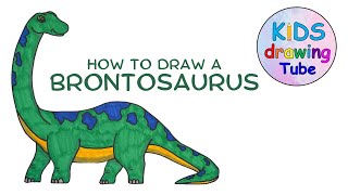 DRAWING FOR KIDS - How to draw a Brontosaurus | Dinosaur - Easy