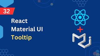 React Material UI Tutorial - 32 - Tooltip