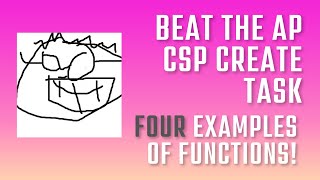 Beat the AP CSP create task - FOUR examples of functions and how to answer the questions!