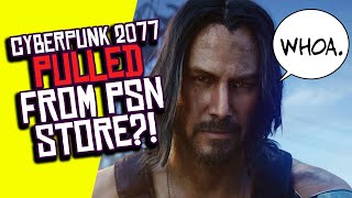 Cyberpunk 2077 PULLED from PlayStation Store?! CDPR Stock FALLS 22%!