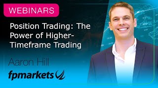 Position Trading: The Power of Higher-Timeframe Trading | FP Markets