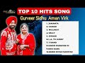 Top 10 Hits Song | Gurveer Sidhu | Aman Virk | Desi World Music | Jukebox | 2024 | Punjabi Song