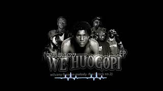 wilvany feat ascan melody-fire {Treack no2}.         #wehuogopi Ep