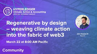 Regenerative by design – weaving climate action into the fabric of web3