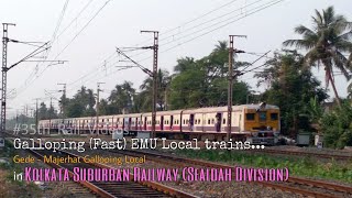 Galloping Gede - Majerhat Local arriving Agarpara Railway Stn.. RV - #35