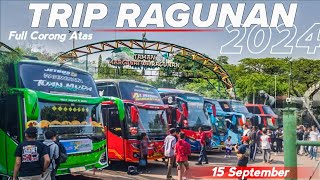 HUNTING BUS BASURI DI ACARA TRIP RAGUNAN 15 SEPETEMBER 2024 [ RAME BANGET ] 🤩🥳