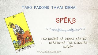 Kā nolasīt Taro dienas kārti? Spēks