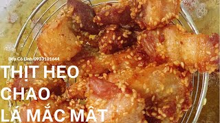 Thịt Heo Chao Lá Mắc Mật - Món Ngon Kinh Doanh