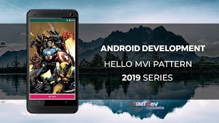 Android Development Tutorial - Hello MVI (Model-View-Intent)