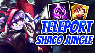 Teleport Shaco Jungle Insane Strategy Guide - The Clone