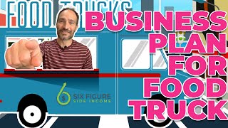 Write a Food Truck Business Plan + Free Template