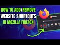 How to Add or Remove Website Shortcuts in Mozilla Firefox?