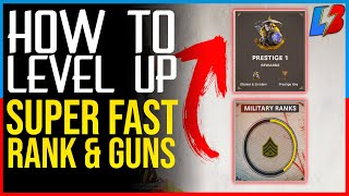 Black Ops Cold War RANK UP FAST, LEVEL UP GUNS FAST and FASTEST PRESTIGE Guide - How To