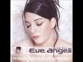 Eve Angeli : Perche lo faî