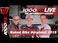 1000PS Live - Die Motorradtalkshow - Naked Bike Vergleich 2018 - Teil 1 von 7